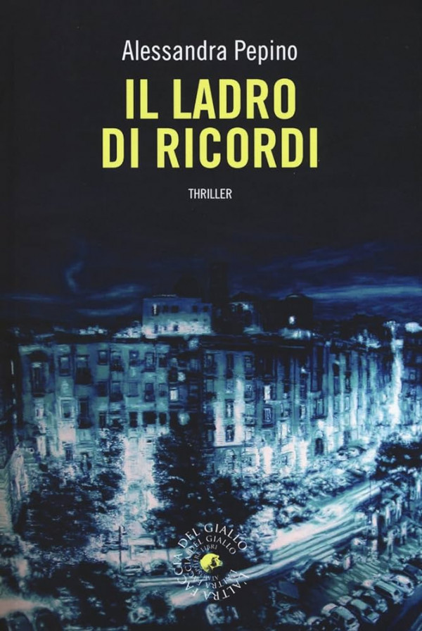 Il ladro di ricordi, il nuovo libro di Alessandra Pepino